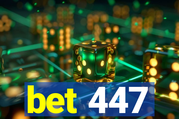 bet 447